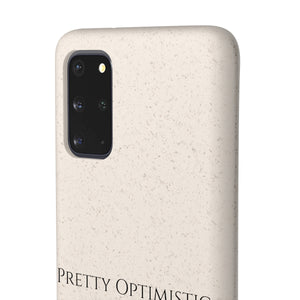 Pretty Optimistic Phone Case