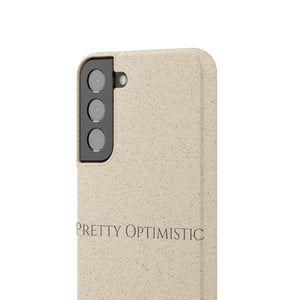 Pretty Optimistic Phone Case